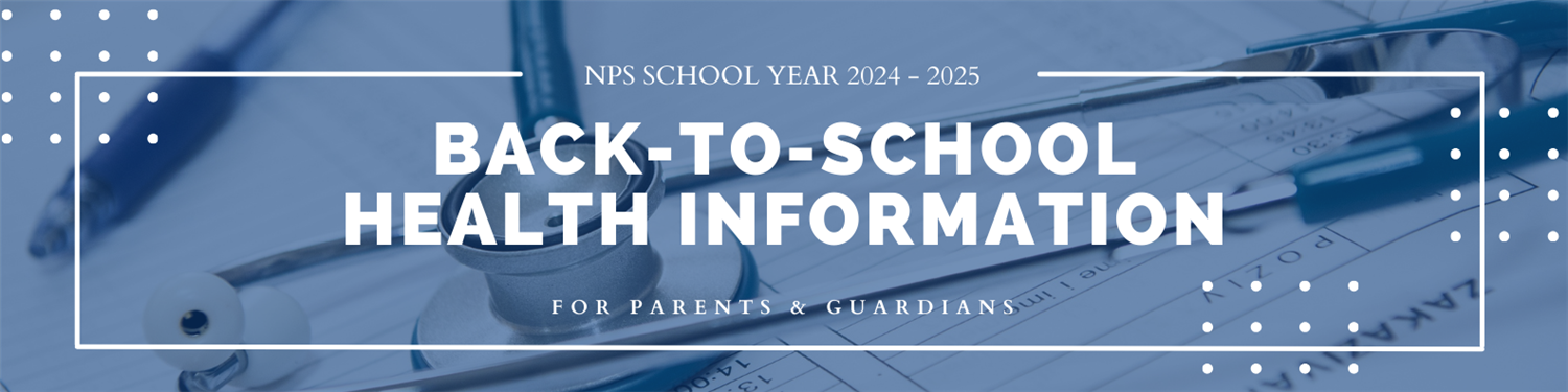 SY24-25 Back-to-School Health Information